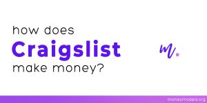 Read more about the article How does Craigslist make money? [Business Model]