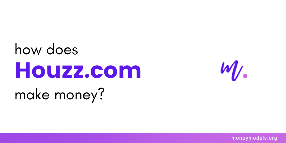 How Does Houzz Make Money? [Business Model]